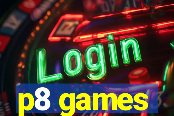 p8 games